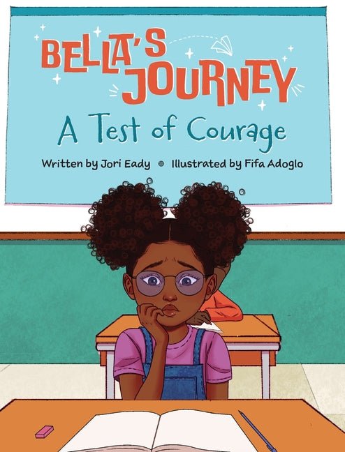 Bella's Journey: A Test of Courage - Ingram