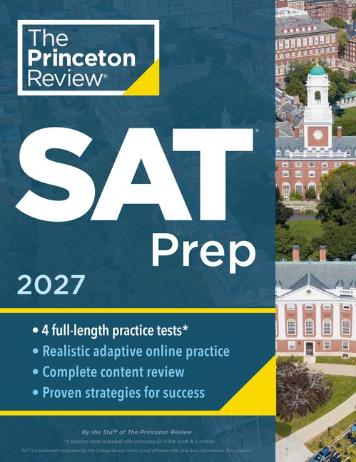 Princeton Review SAT Prep, 2027: 4 Full-Length Practice Tests (2 in Book + 2 Adaptive Tests Online) + Review + Online Tools - Ingram