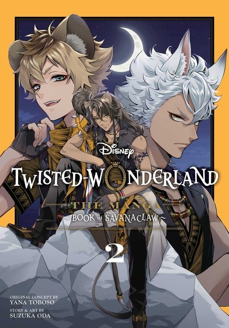 Disney Twisted-Wonderland: The Manga - Book of Savanaclaw, Vol. 2 - Ingram