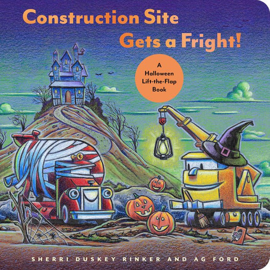 Construction Site Gets a Fright!: A Halloween Lift-The-Flap Book - Ingram