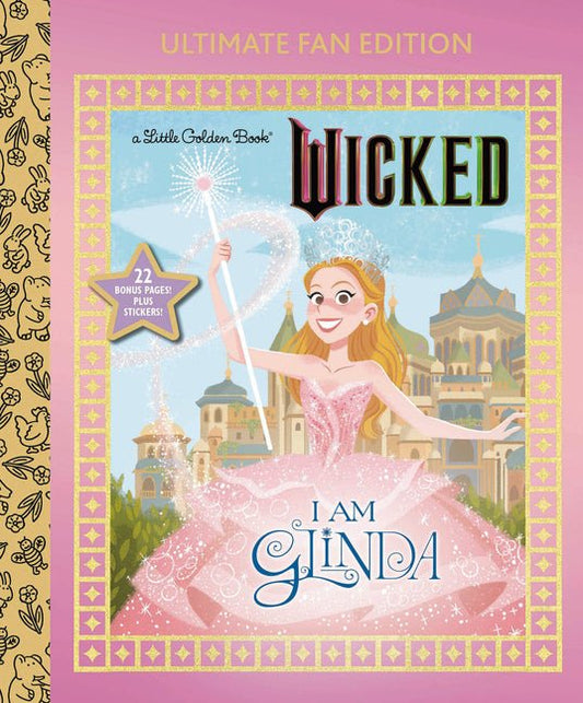 I Am Glinda: Ultimate Fan Edition (Universal Pictures Wicked): 22 Bonus Pages! Stickers! - Ingram