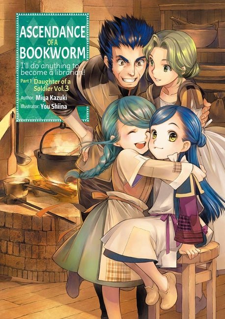 Ascendance of a Bookworm: Part 1 Volume 3 (Light Novel) - Ingram