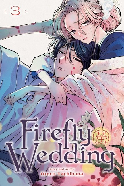 Firefly Wedding, Vol. 3 - Ingram