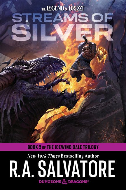 Streams of Silver: Dungeons & Dragons: Book 2 of the Icewind Dale Trilogy - Ingram
