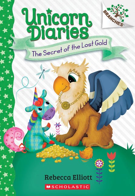 The Secret of the Lost Gold: A Branches Book (Unicorn Diaries #11) - Ingram