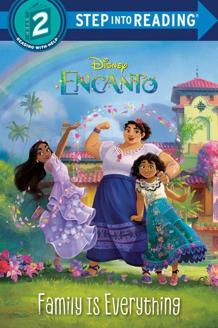 Family Is Everything (Disney Encanto) - Ingram