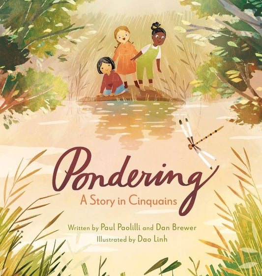 Pondering: A Story in Cinquains - Ingram