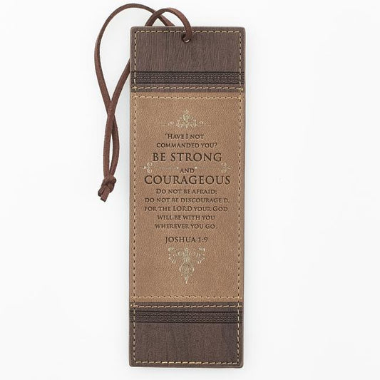 Christian Art Gifts Brown Faux Leather Bookmark Strong and Courageous - Joshua 1:9 Bible Verse Inspirational Bookmark for Men and Women W/Cord Tassel - Ingram