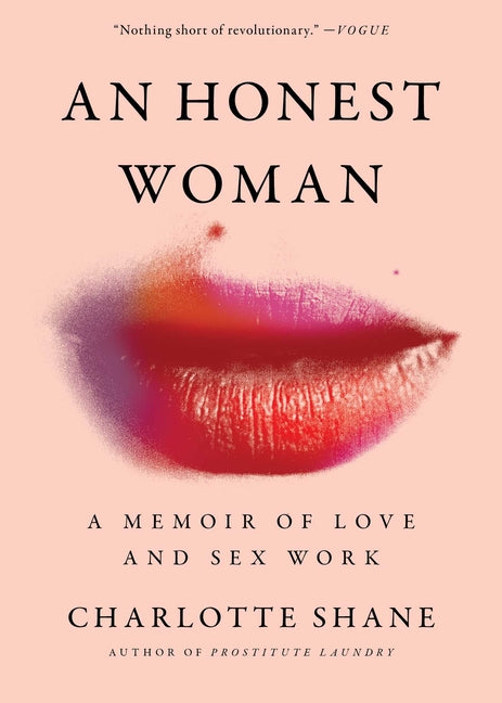 An Honest Woman: A Memoir of Love and Sex Work - Ingram