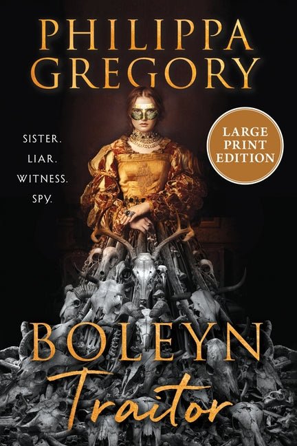 Boleyn Traitor - Ingram