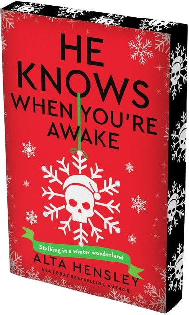 He Knows When You're Awake: A Naughty or Nice Novel