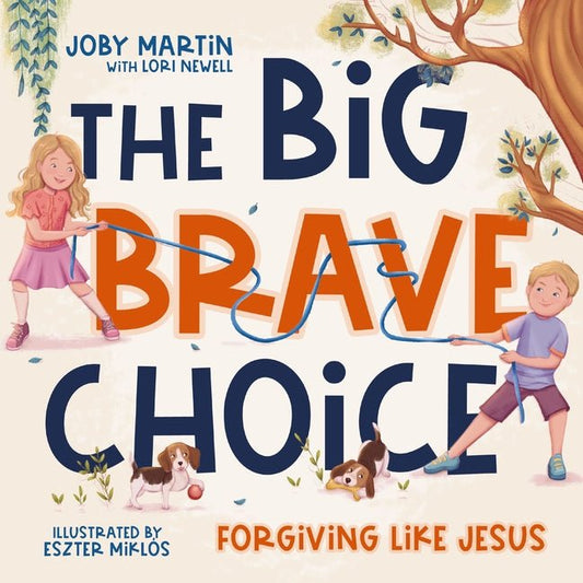 The Big Brave Choice: Forgiving Like Jesus - Ingram