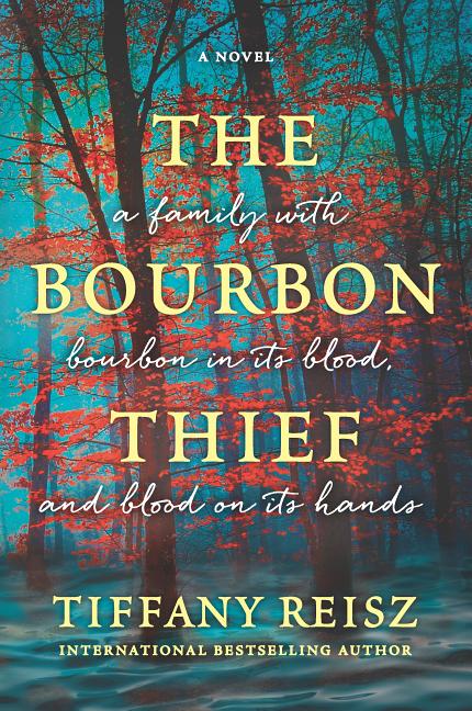 Bourbon Thief: A Southern Gothic Novel (Original) - Ingram
