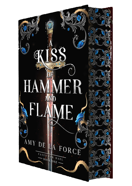 A Kiss of Hammer and Flame