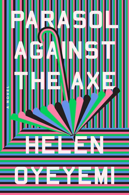 Parasol Against the Axe - Ingram