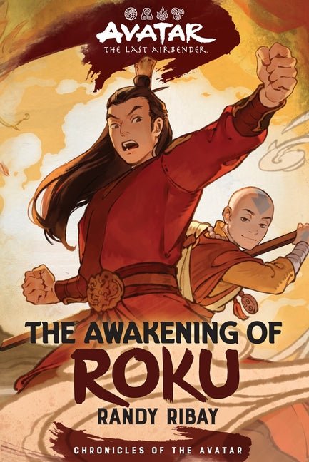 Avatar: The Last Airbender: The Awakening of Roku (Chronicles of the Avatar Book 6) - Ingram