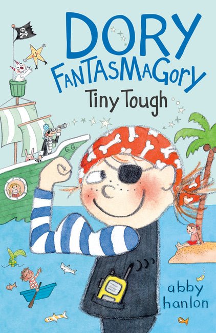 Dory Fantasmagory: Tiny Tough - Ingram