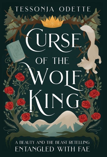 Curse of the Wolf King: A Beauty and the Beast Retelling - Ingram