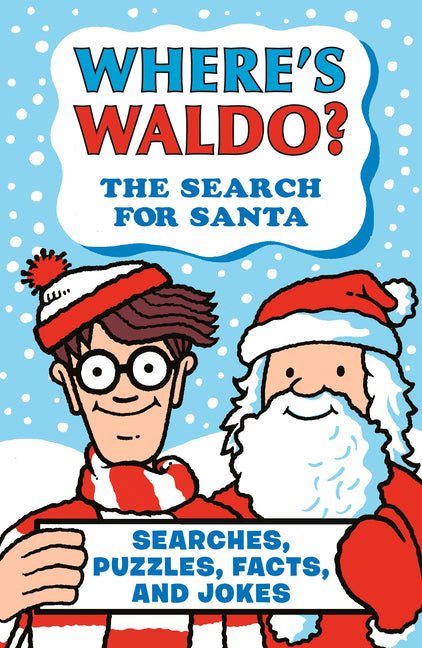 Where's Waldo? the Search for Santa: Searches, Puzzles, Facts, and Jokes - Ingram