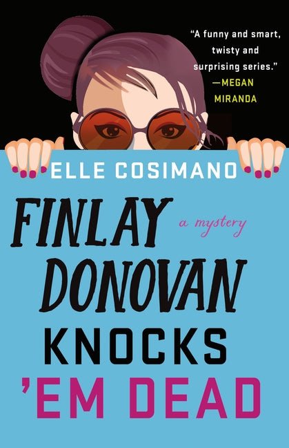 Finlay Donovan Knocks 'em Dead - Ingram