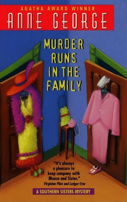 Murder Runs in the Family: A Southern Sisters Mystery - Ingram