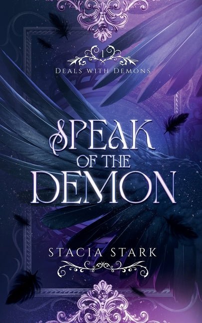 Speak of the Demon: A Paranormal Urban Fantasy Romance - Ingram