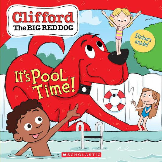 It's Pool Time! (Clifford the Big Red Dog Storybook) - Ingram