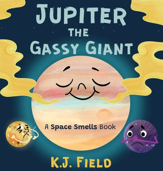 Jupiter the Gassy Giant: A Funny Solar System Book for Kids about the Chemistry of Planet Jupiter - Ingram