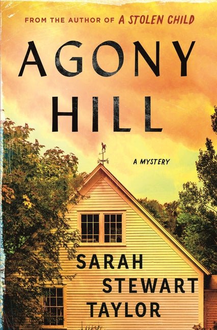 Agony Hill: A Mystery - Ingram