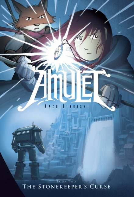 Stonekeeper's Curse: A Graphic Novel (Amulet #2) - Ingram