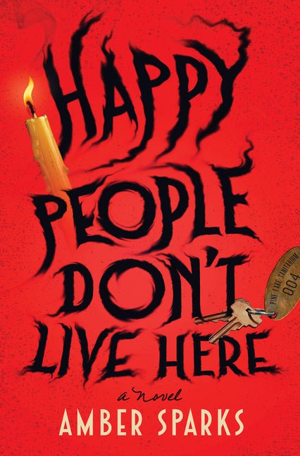 Happy People Don't Live Here - Ingram