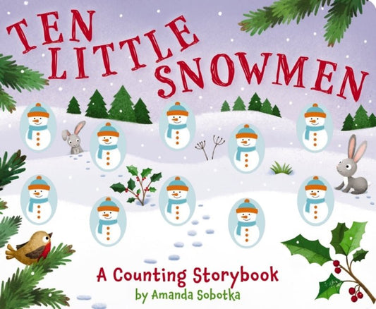 Ten Little Snowmen: A Counting Storybook - Ingram