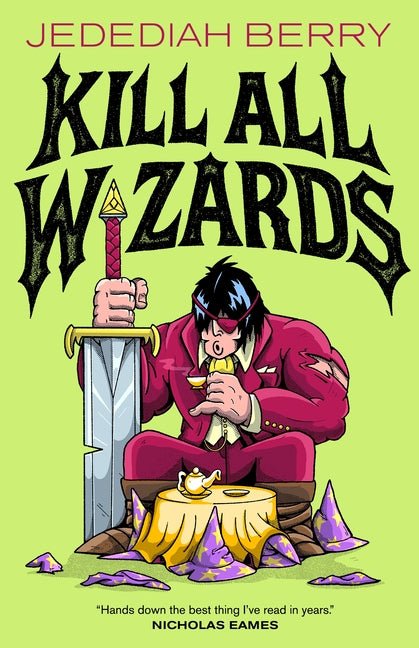 Kill All Wizards - Ingram