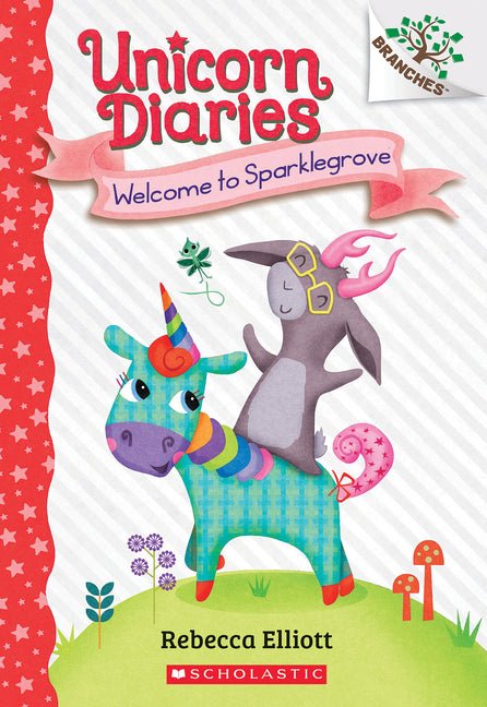 Welcome to Sparklegrove: A Branches Book (Unicorn Diaries #8): Volume 8 - Ingram