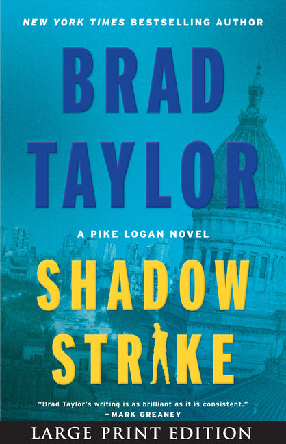 Shadow Strike: A Pike Logan Novel - Ingram