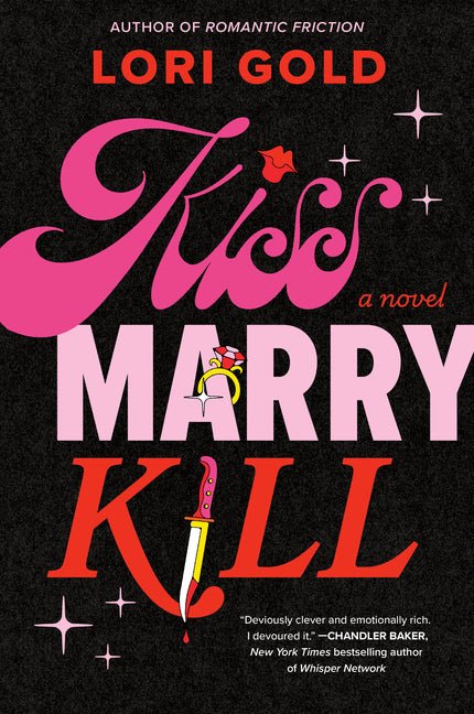 Kiss, Marry, Kill (Original) - Ingram