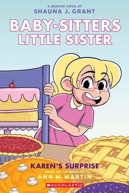 Karen's Surprise: A Graphic Novel (Baby-Sitters Little Sister #12) - Ingram