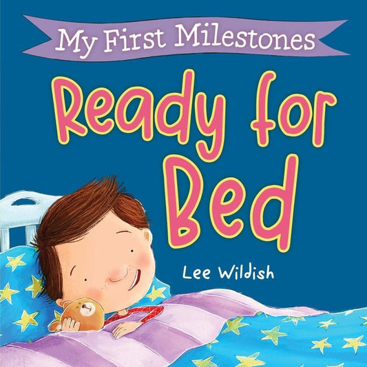 My First Milestones: Ready for Bed - Ingram