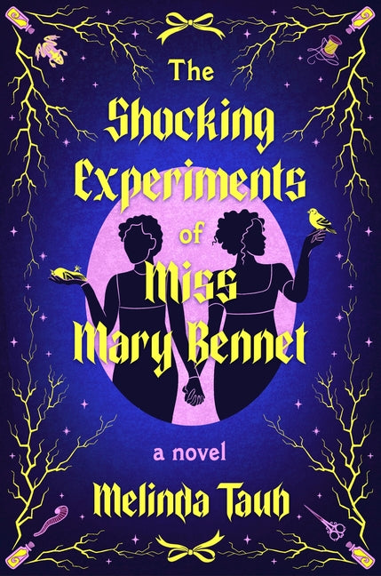 Shocking Experiments of Miss Mary Bennet - Ingram