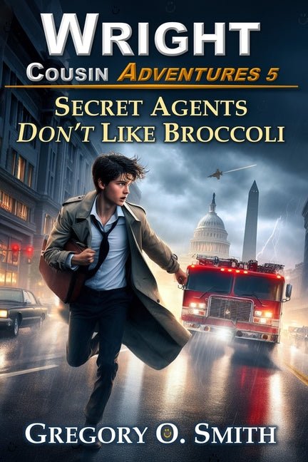 Secret Agents Don't Like Broccoli - Ingram