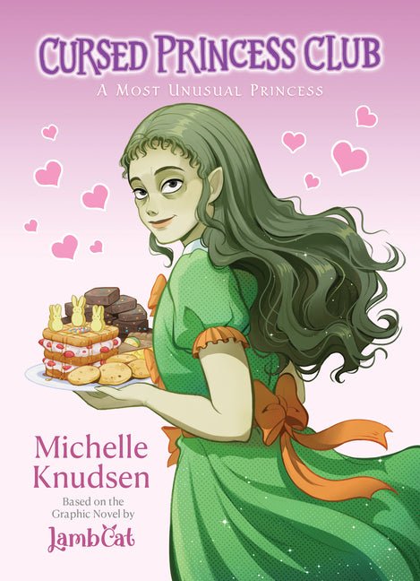 Cursed Princess Club Novel 1: A Most Unusual Princess - Ingram