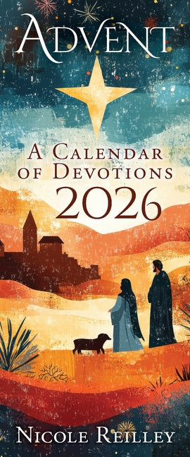 Advent: A Calendar of Devotions 2026 (Advent: A Calendar of Devotions 2026 (Pkg of 10))