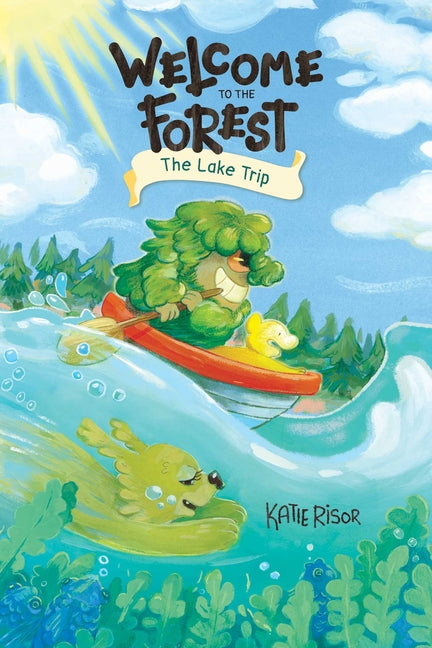 Welcome to the Forest: The Lake Trip: Volume 2 - Ingram