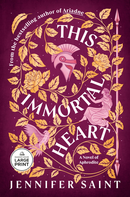 This Immortal Heart: A Novel of Aphrodite