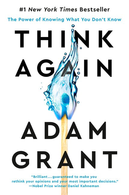 Think Again: The Power of Knowing What You Don't Know - Ingram