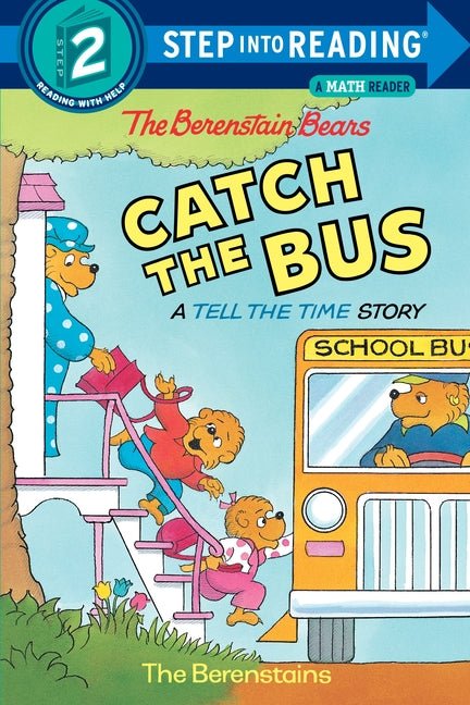 Berenstain Bears Catch the Bus - Ingram