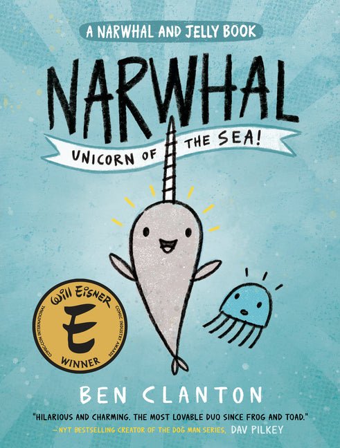 Narwhal: Unicorn of the Sea! (a Narwhal and Jelly Book #1) - Ingram