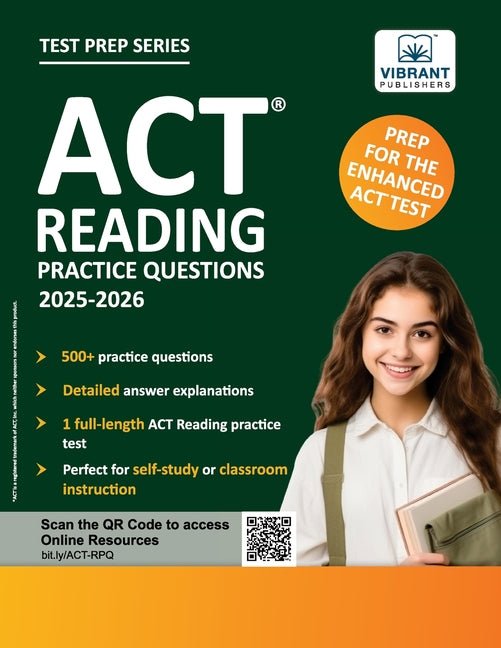 ACT Reading Practice Questions: 2025-2026: Prep for the Enhanced ACT 500+ Questions + Full-Length Test + Passage-Specific Practice + Detailed Answer E - Ingram