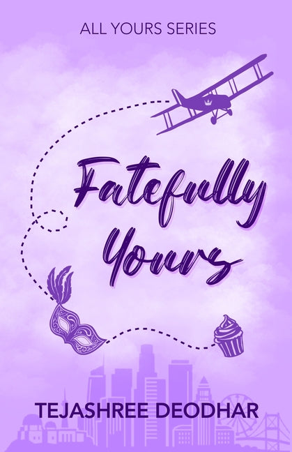 Fatefully Yours