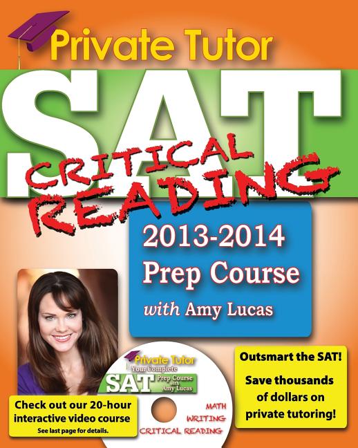 Private Tutor - Your Complete SAT Critical Reading Prep Course - Ingram